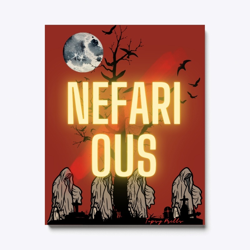 Nefarious 4