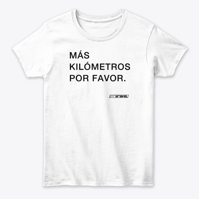 Más Kilómetros Por Favor - Black Text