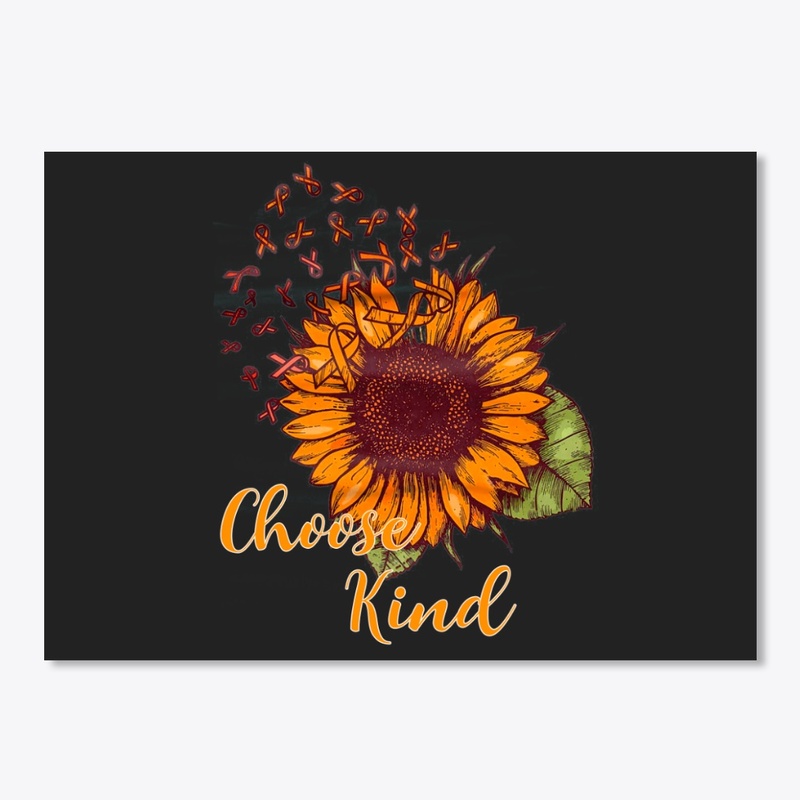 Multiple Sclerosis Choose Kind Sunflower