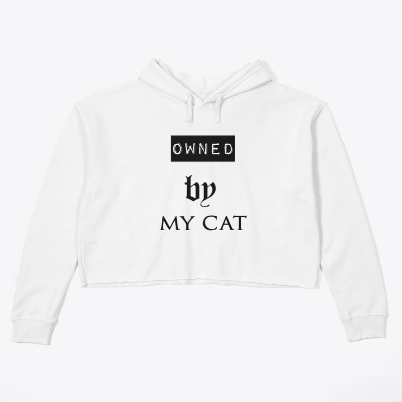Owned By My Cat