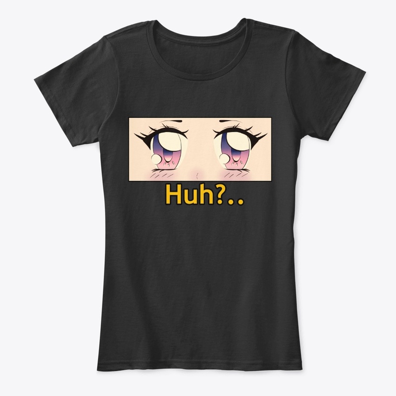 "Huh?.."
