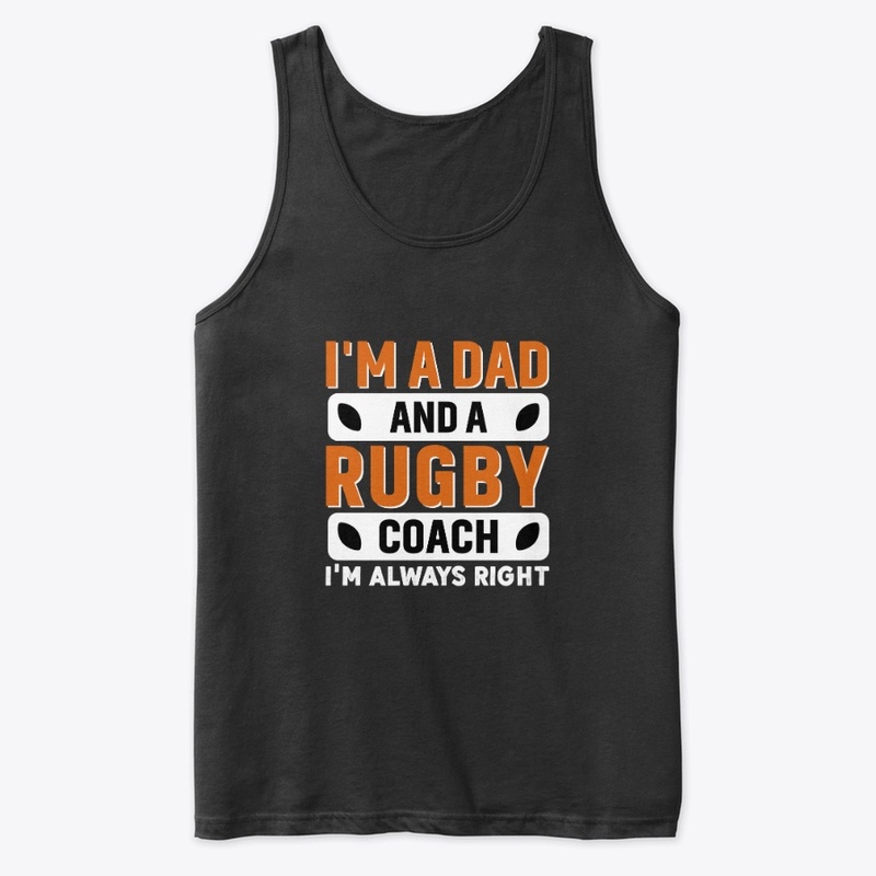 I'm a dad and a rugby coach