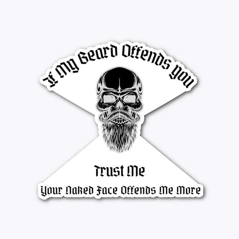 Bearded Skull, If My Beard Offends You