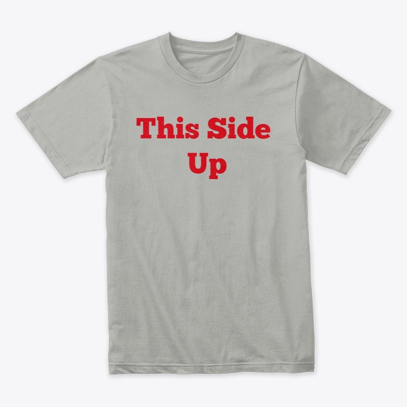 This Side Up "Drinking night out Tshirt"