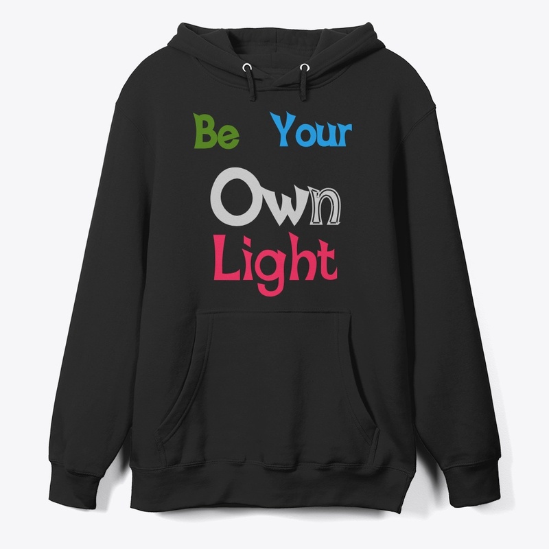 Be Your Own Light