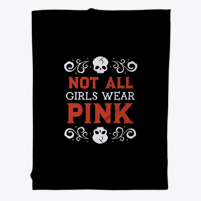 Not all Girls Wear Pink