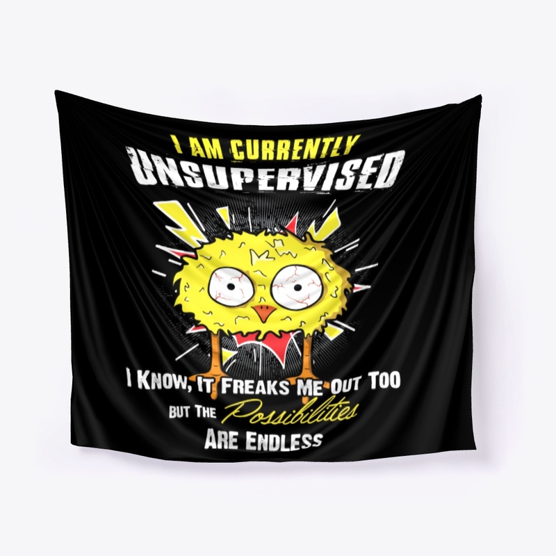 Currently Unsupervised Chicken Lover