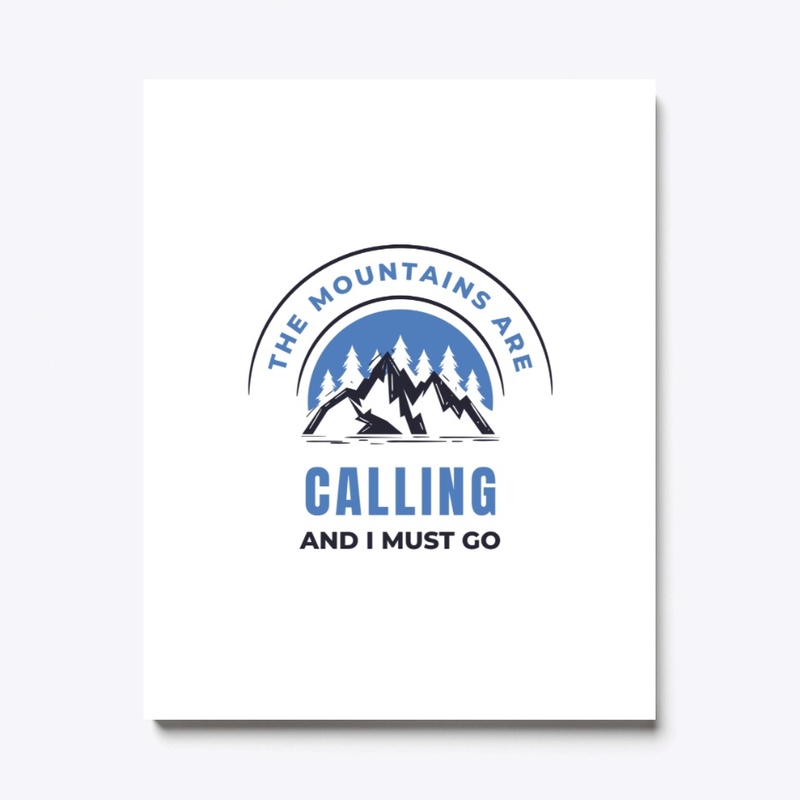 The Mountains are Calling