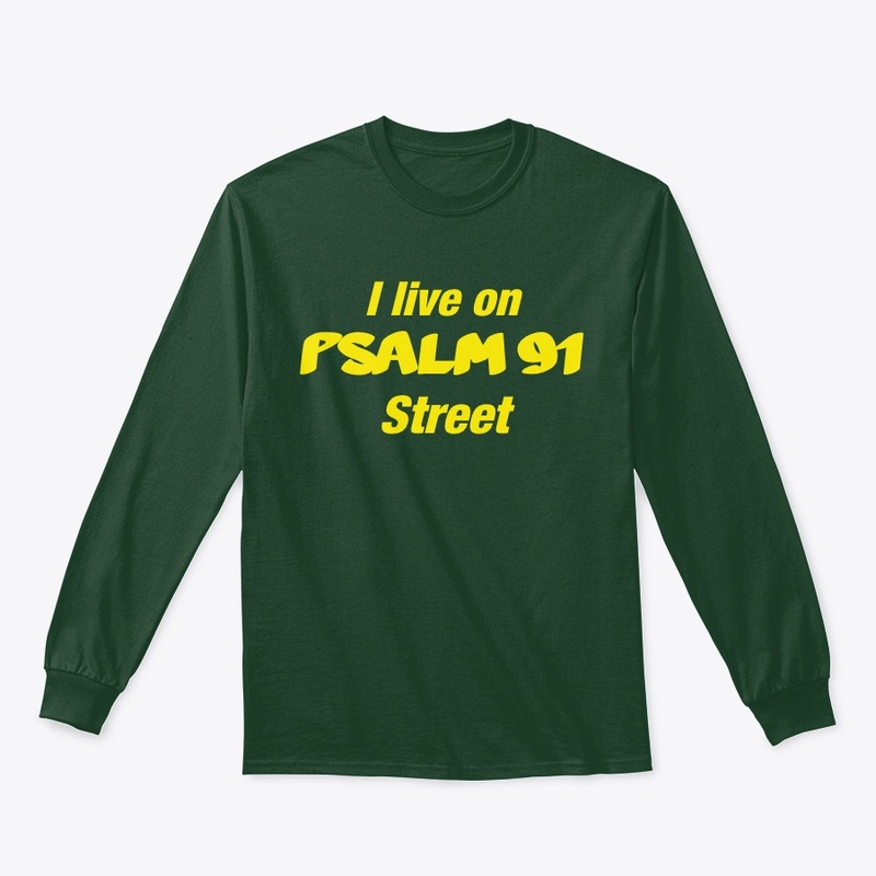 I Live on PSALM 91 Street