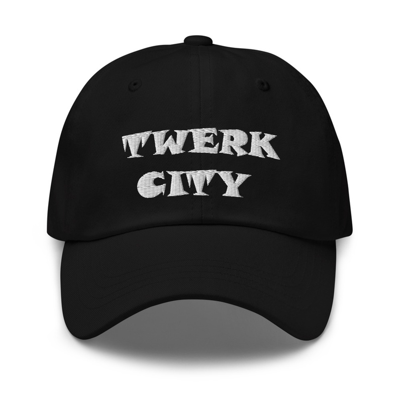 Twerk City Dad Hat 