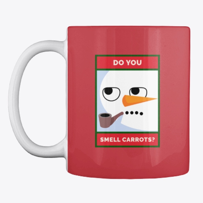 Do You Smell Carrots? Grouchy Snowman