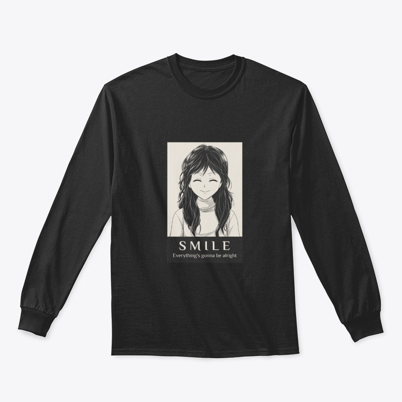 Smile. Everything's gonna be alright.
