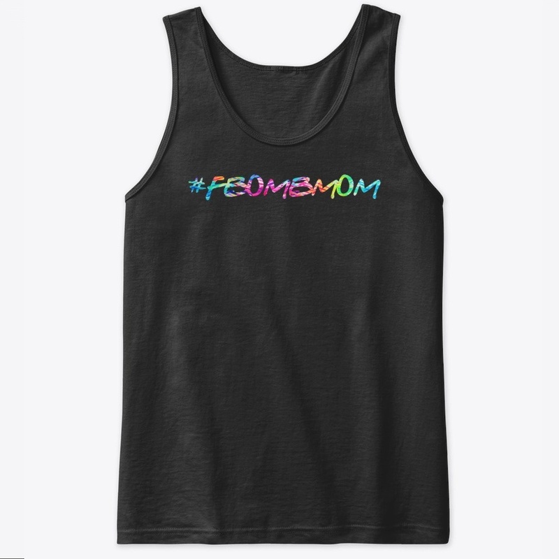 F- Bomb Mom - @AshleyFreckles