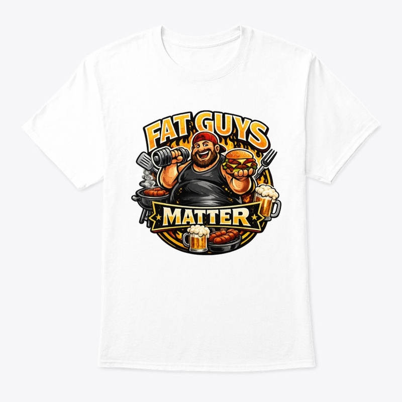 Fat Guys Matter