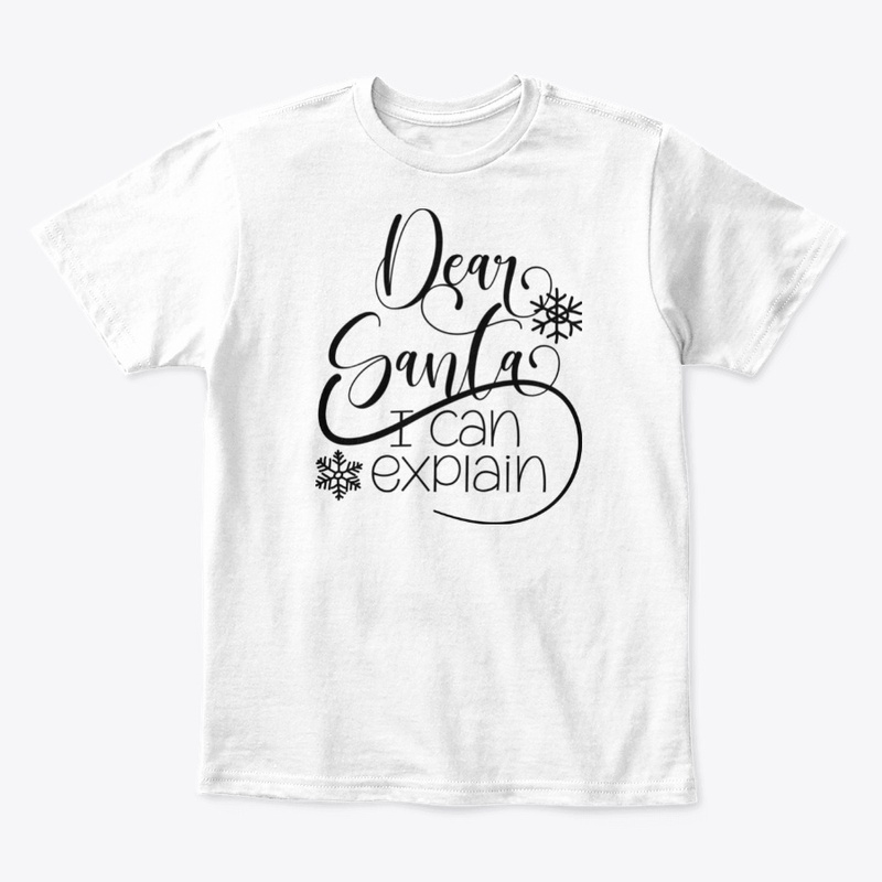 Dear Santa i can explain