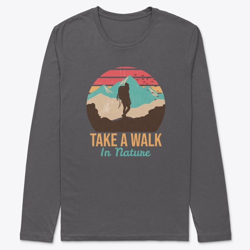 Take a walk in nature.