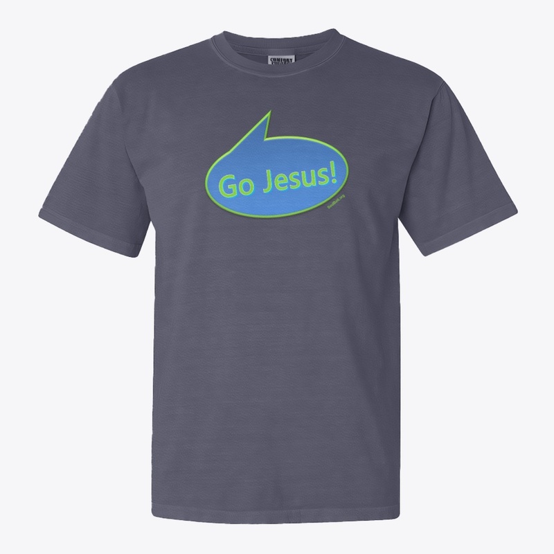 Go Jesus! Official Shirts