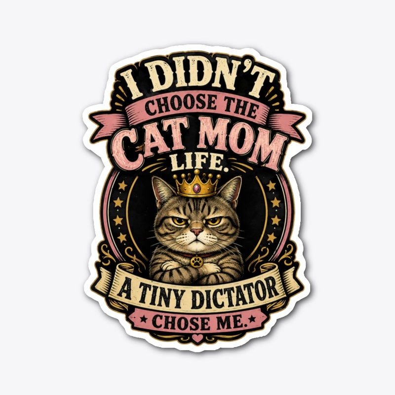 Cat Mom Life Merch