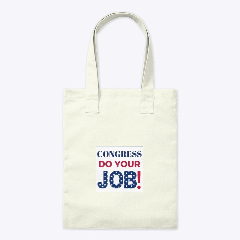 Congress Do Your Job