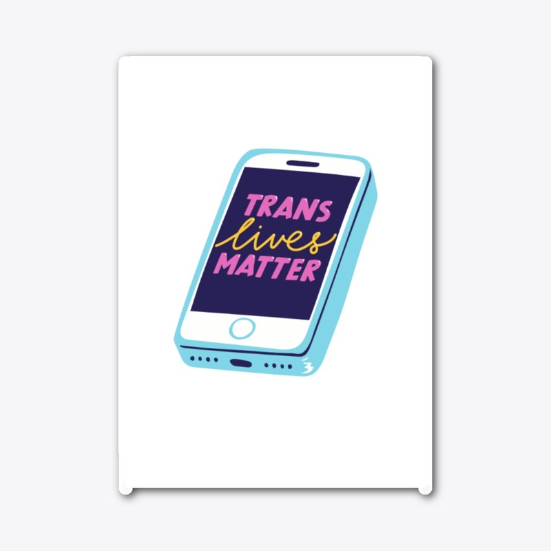 Trans Lives Matter