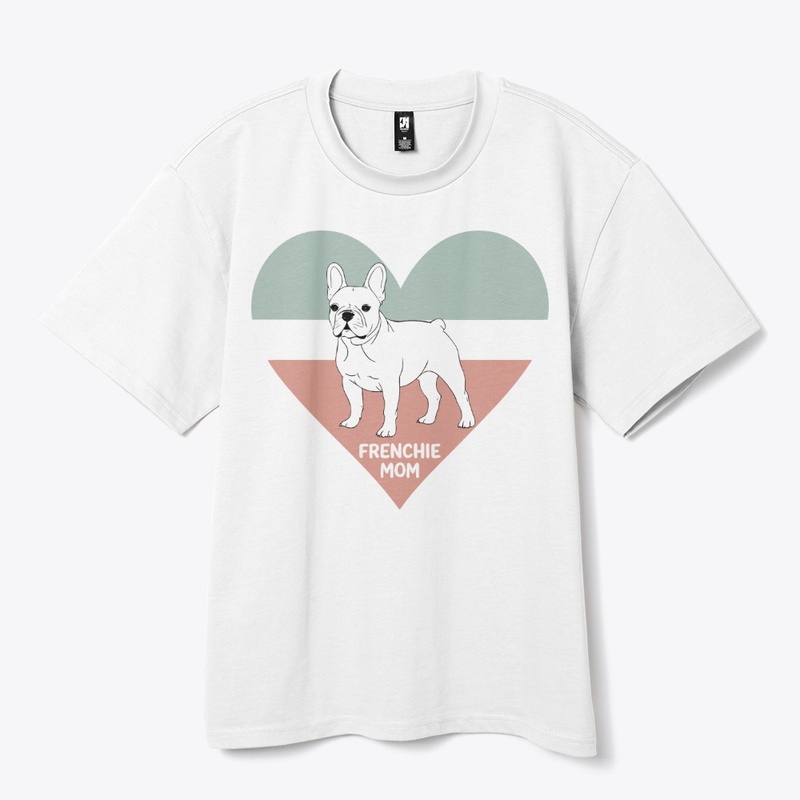 Frenchie Mom