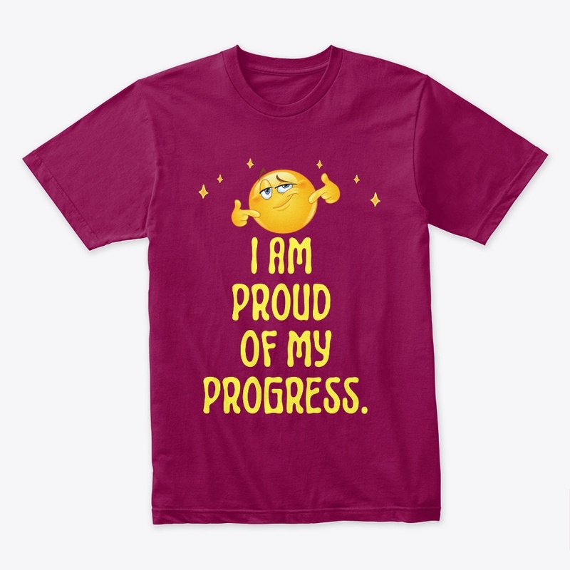I am proud of my progress