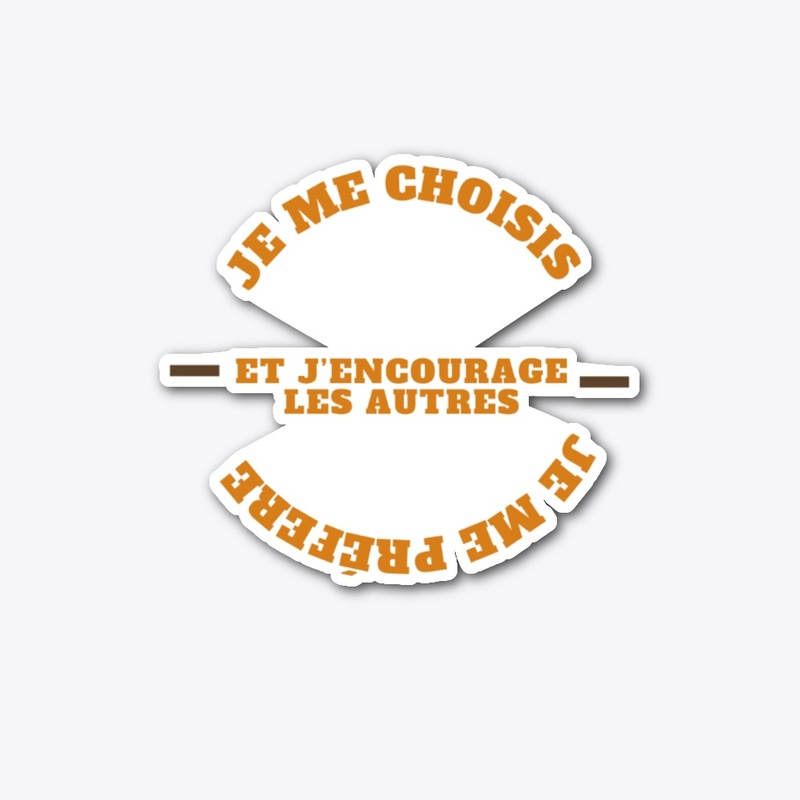 marque je me choisis, je me préfère