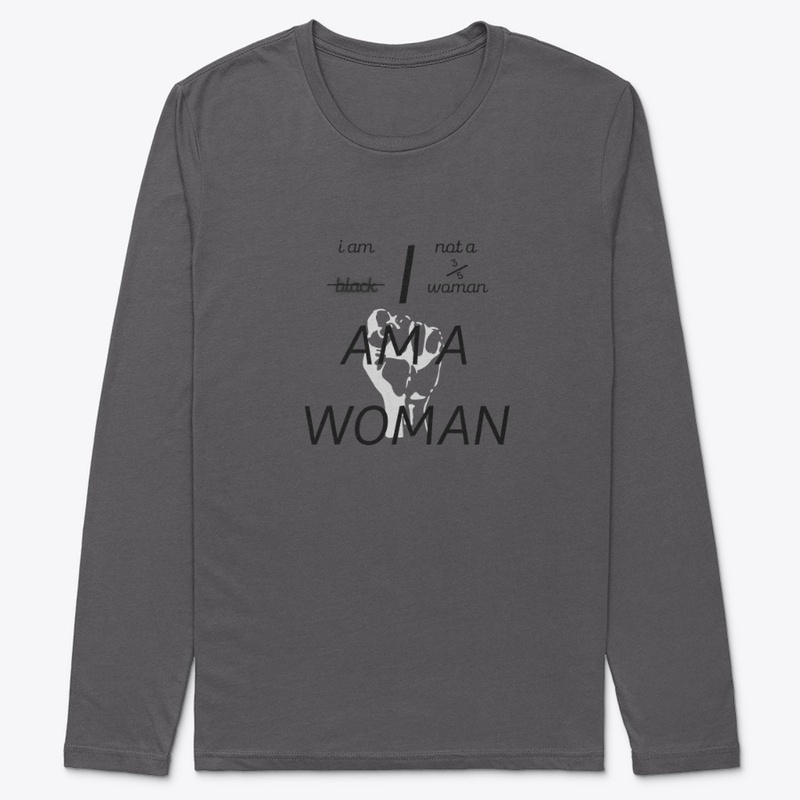 I AM A WOMAN