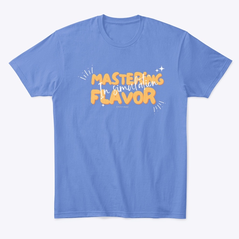 Mastering Flavor in simulation 