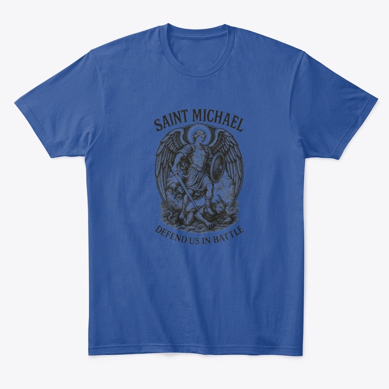 Saint Micheal defend us in battle