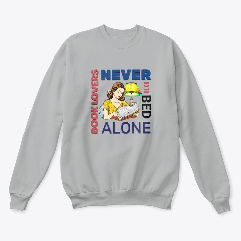 Book Lovers Never Go to Bed Alone shirt
