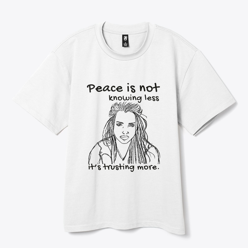 Peace Is Not Knowing Less