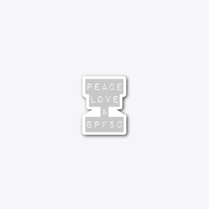 Peace, Love & SPF50 shirt/pullover