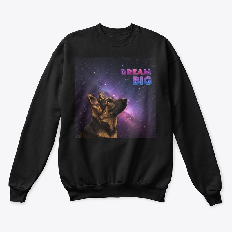 Dream Big German Shepherd