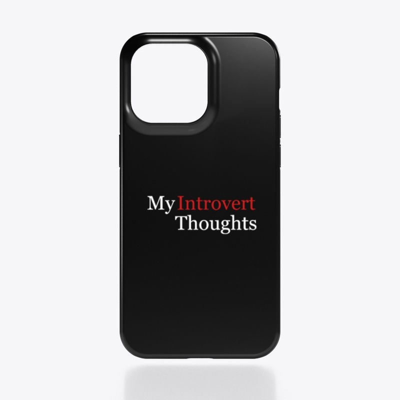 My Introvert Thoughts Podcast Merch