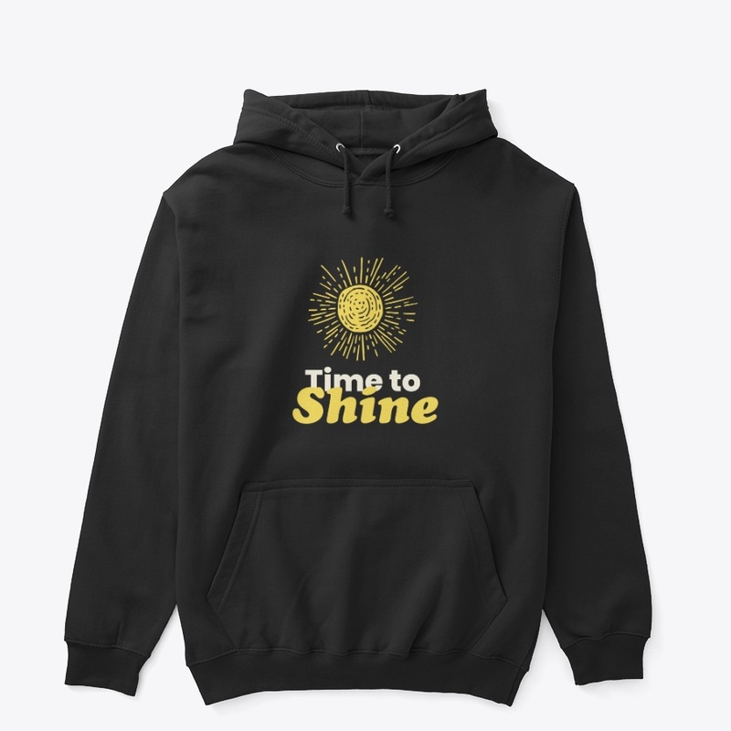 ✨ Time to Shine – Motivational Quote