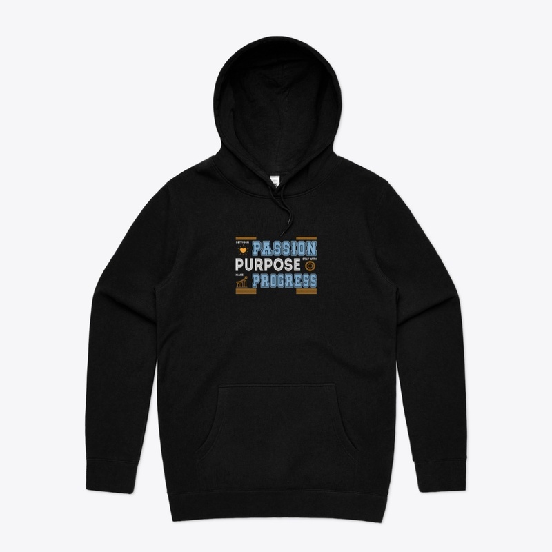 Passion Purpose Progress T -Shirt