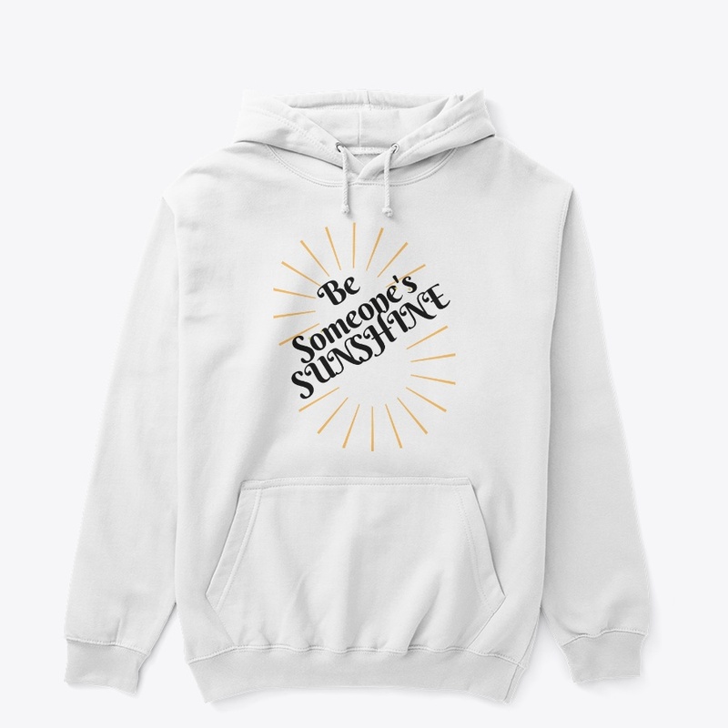 Be Someone's SUNSHINE