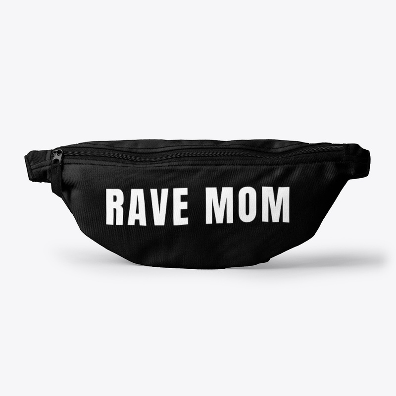 Rave Mom Rave Wear