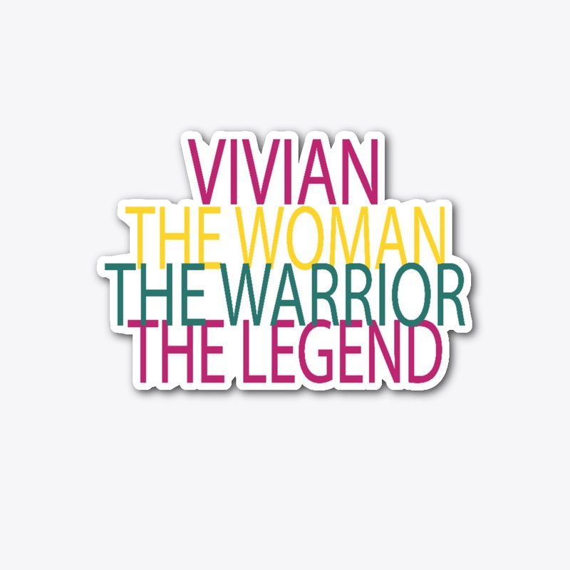 Vivian The Woman The Warrior The Legend