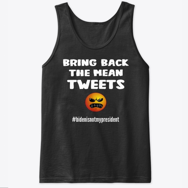 Trump 2024 Mean Tweets Jerseys and Tanks