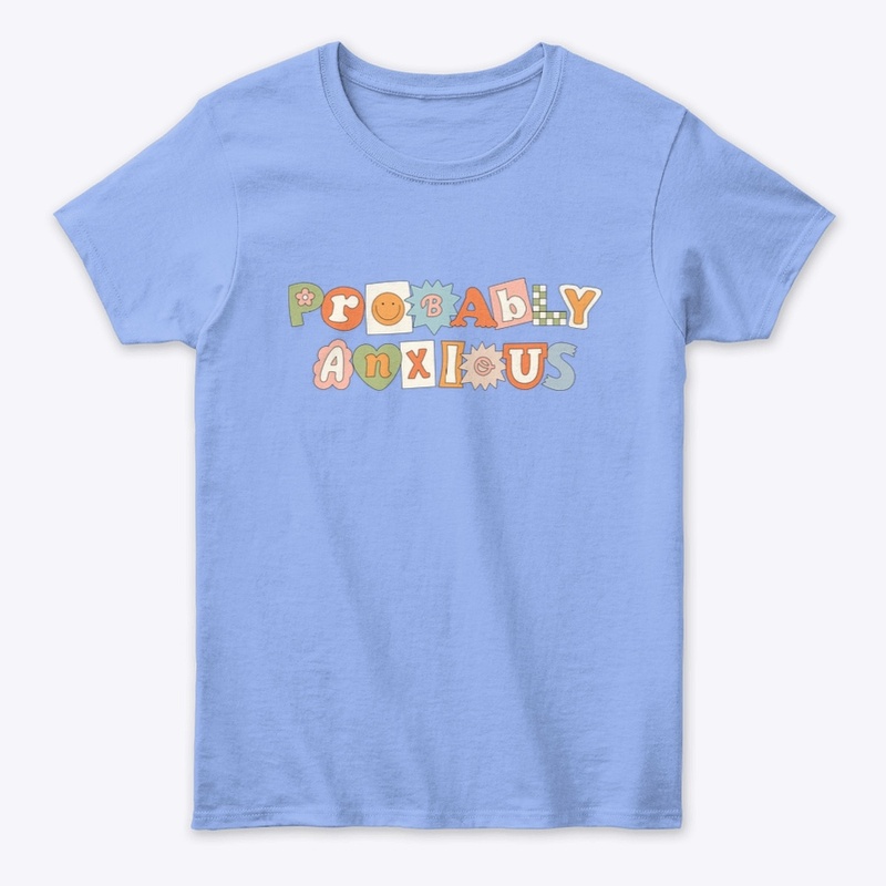 Probably Anxious Retro