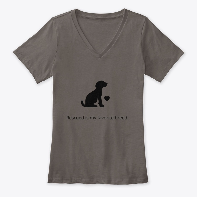Rescued is My Favorite Breed-Dog