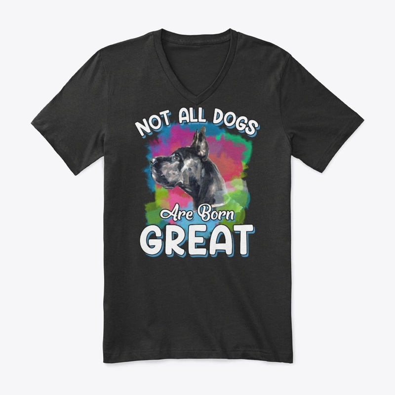Funny Great Dane Lover Gift - Born Great