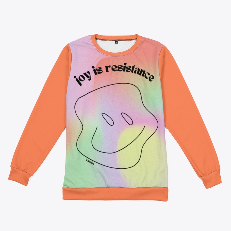 More Joy, More Resistance