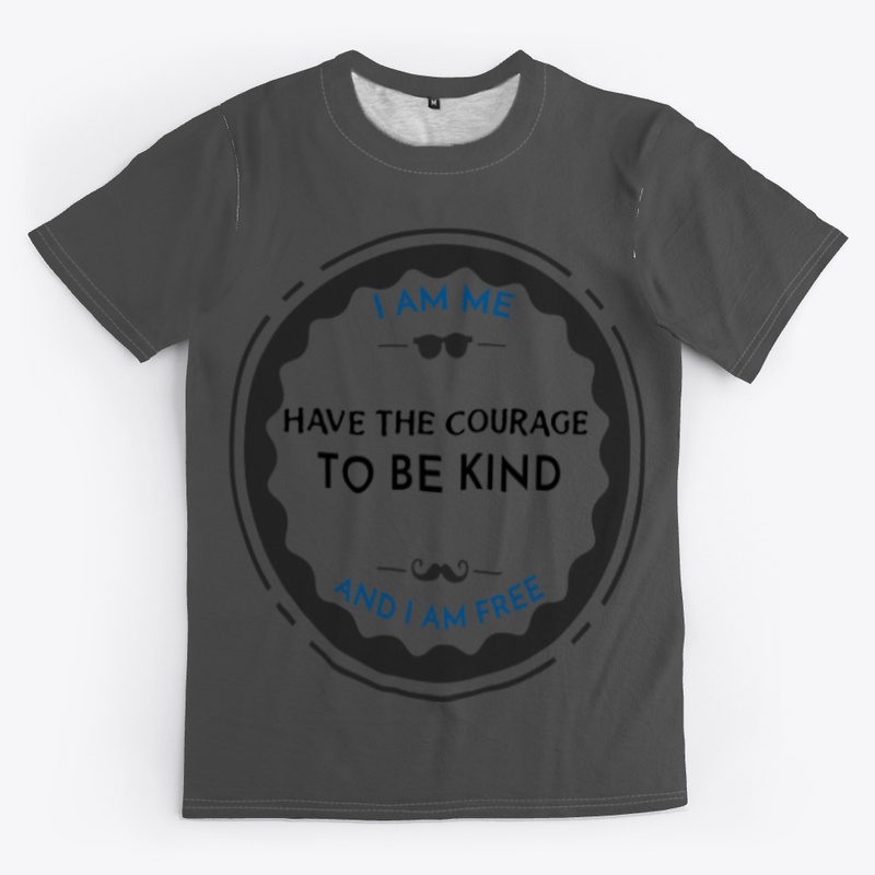 Courage  Be Kind Human  Conscious