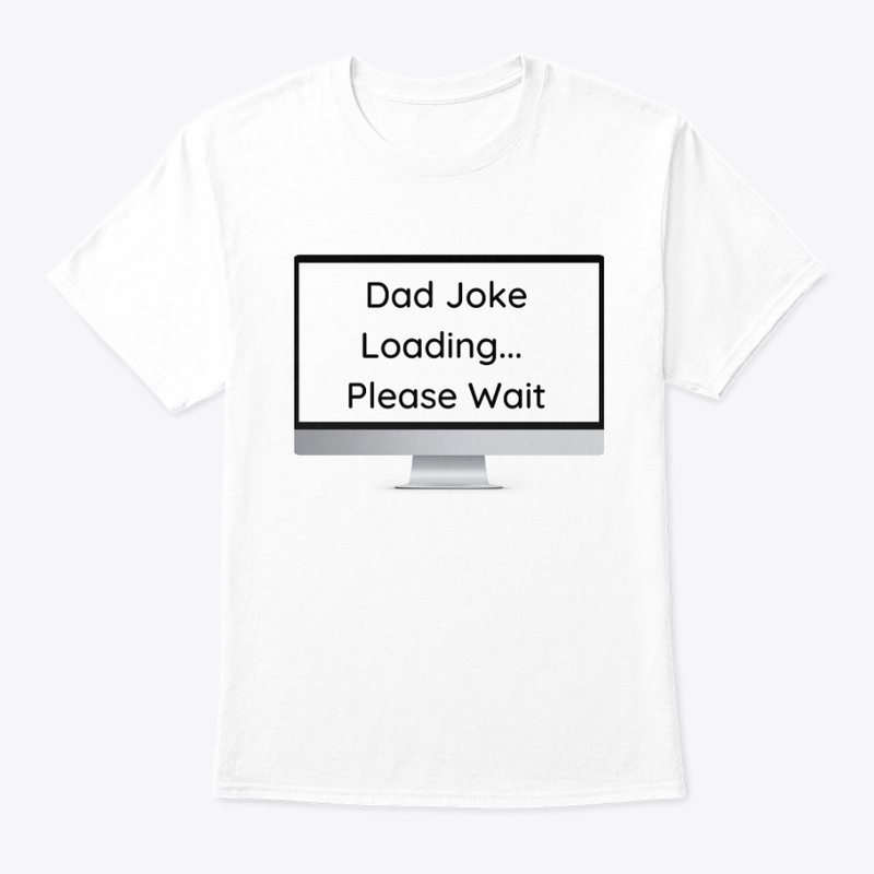 Dad Joke Loading... Please Wait
