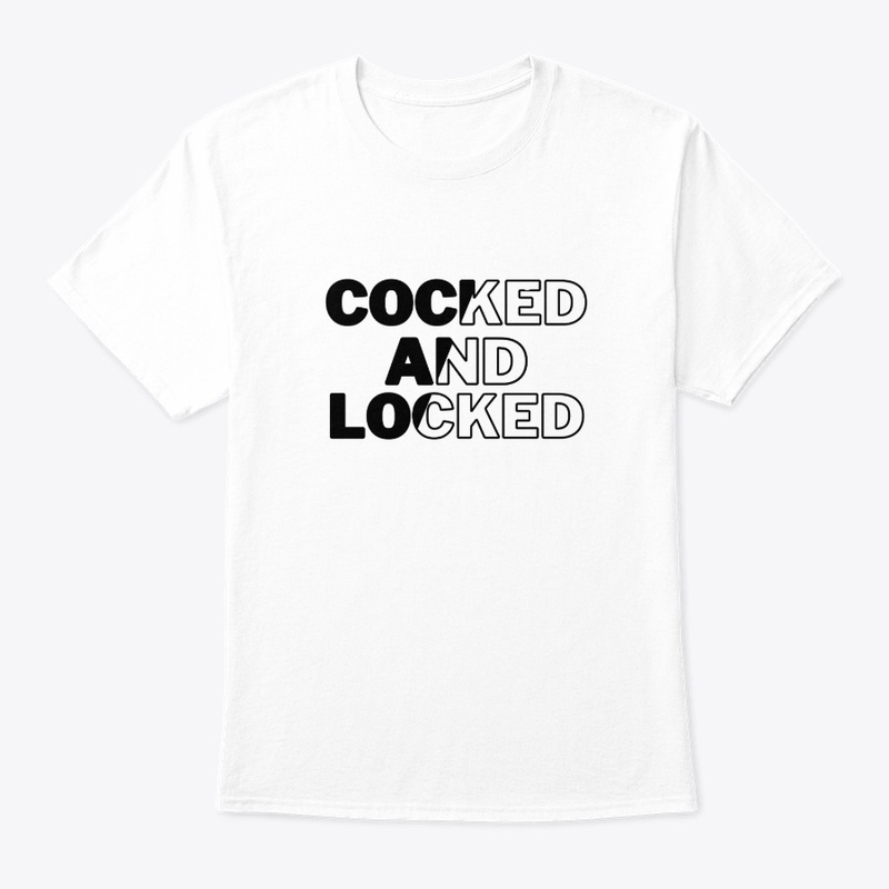 Cocked and Locked (LIGHT)