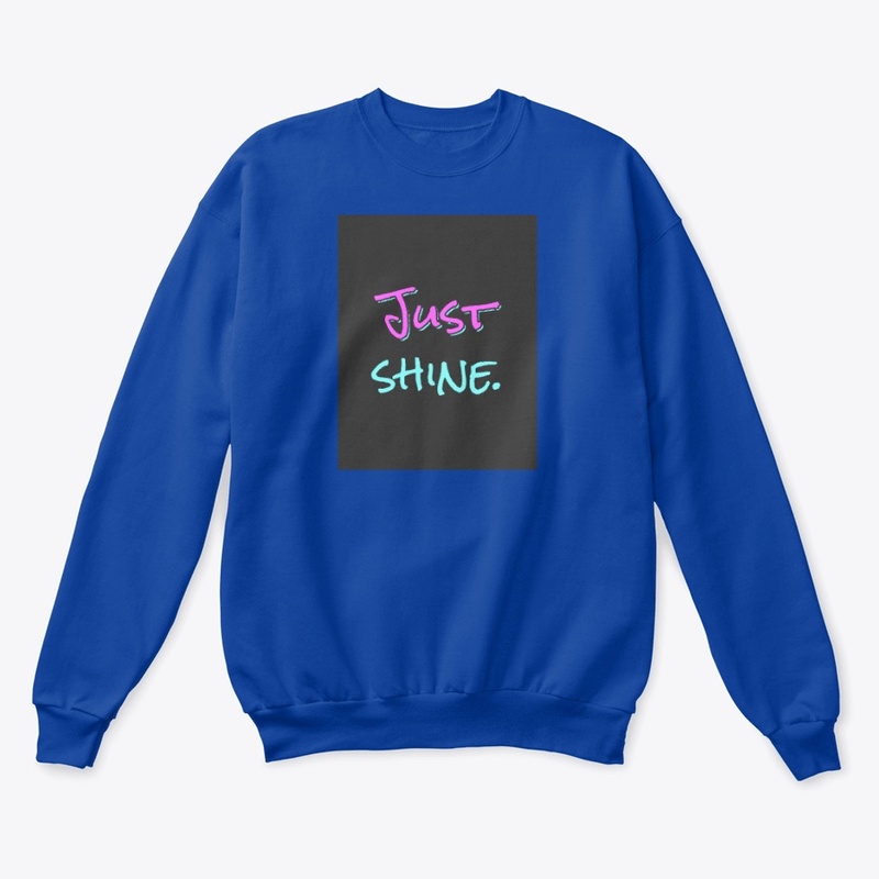 JUST SHINE