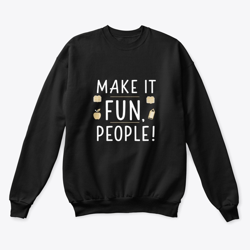 Make It Fun People